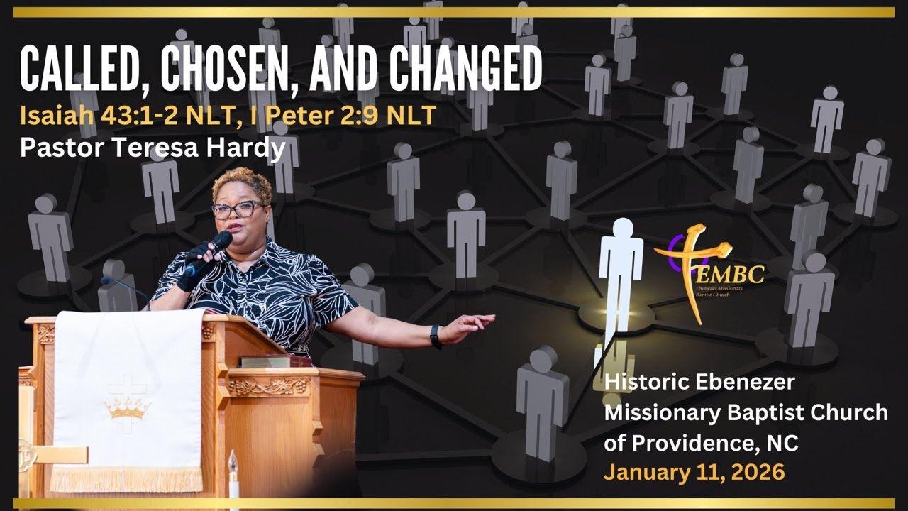 Called, Chosen, and Changed