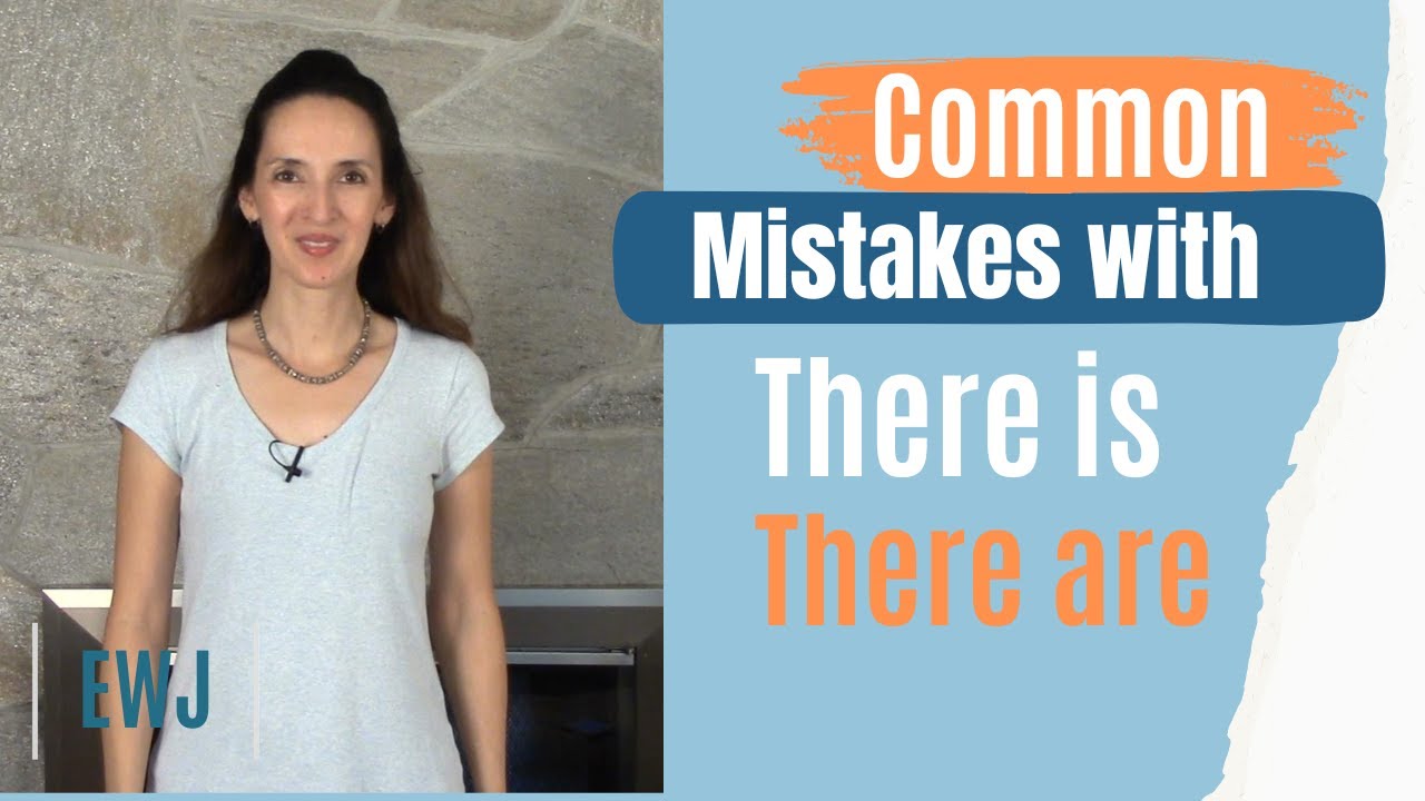 English Grammar: Avoid 5 Common Mistakes with THERE IS / THERE ARE