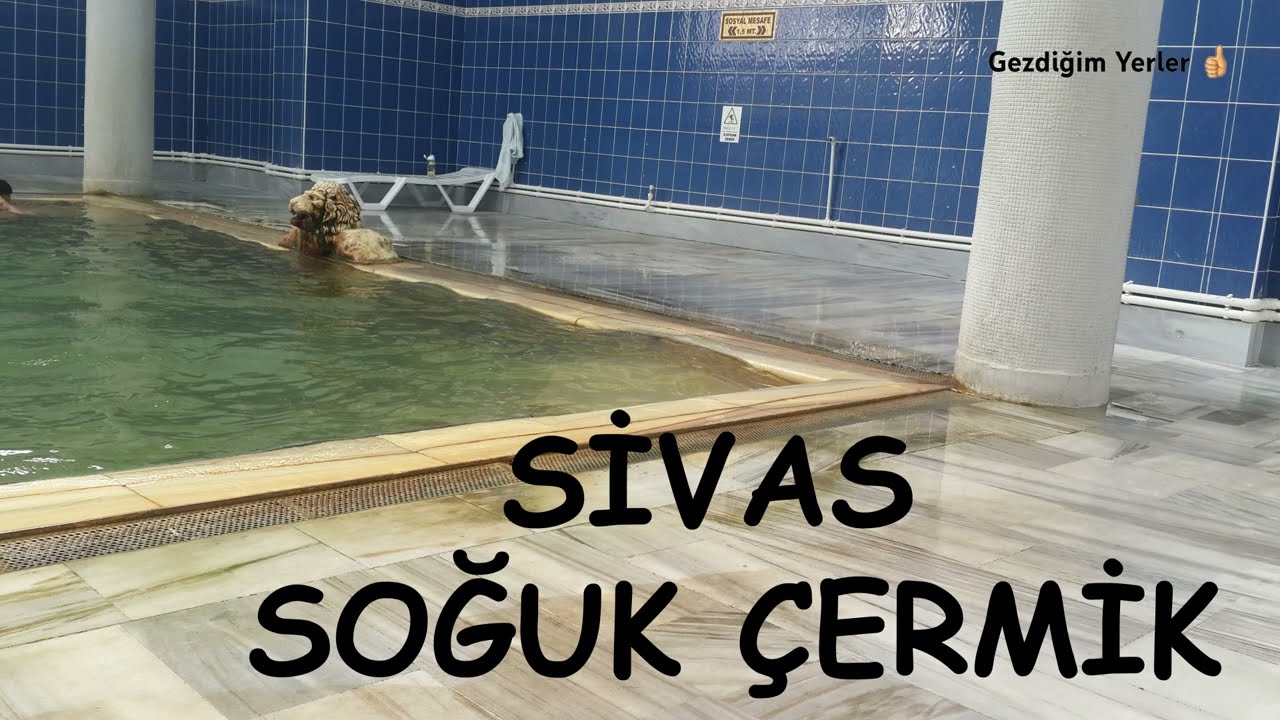 Sivas Soğuk Çermik