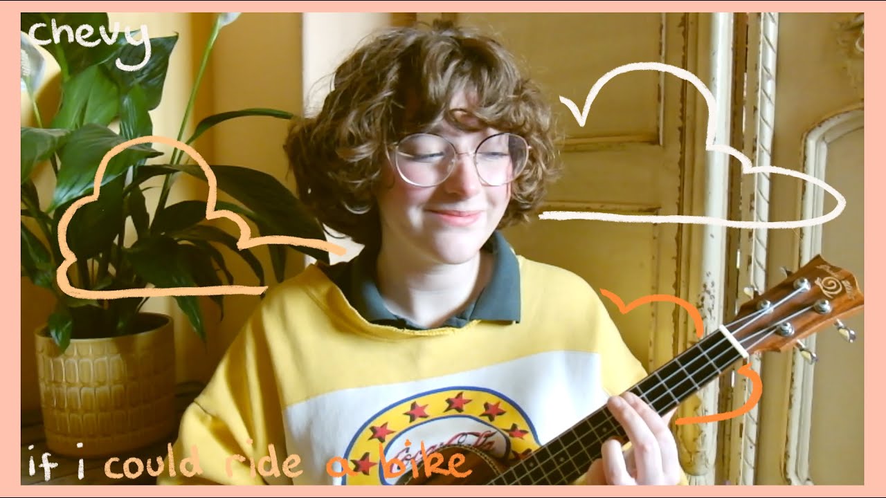 if i could ride a bike - chevy (a cover)