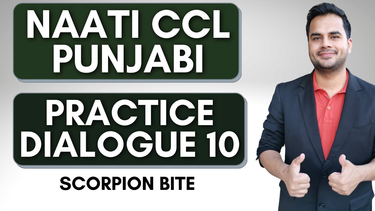NAATI CCL Punjabi Practice Dialogue 10 | Scorpion Bite | NAATI Punjabi Practice Dialogue