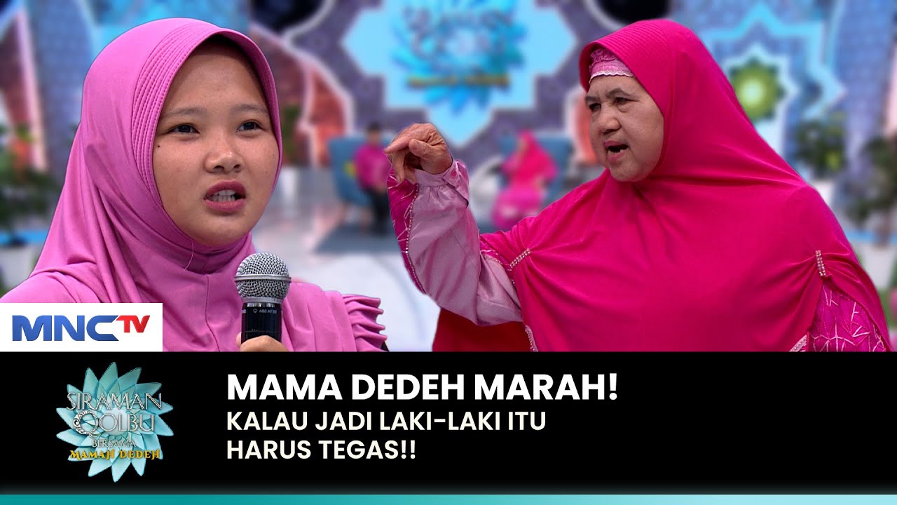MAMAH DEDEH MARAH! Suami Kok Takut Istri | SIRAMAN QOLBU (3/3)