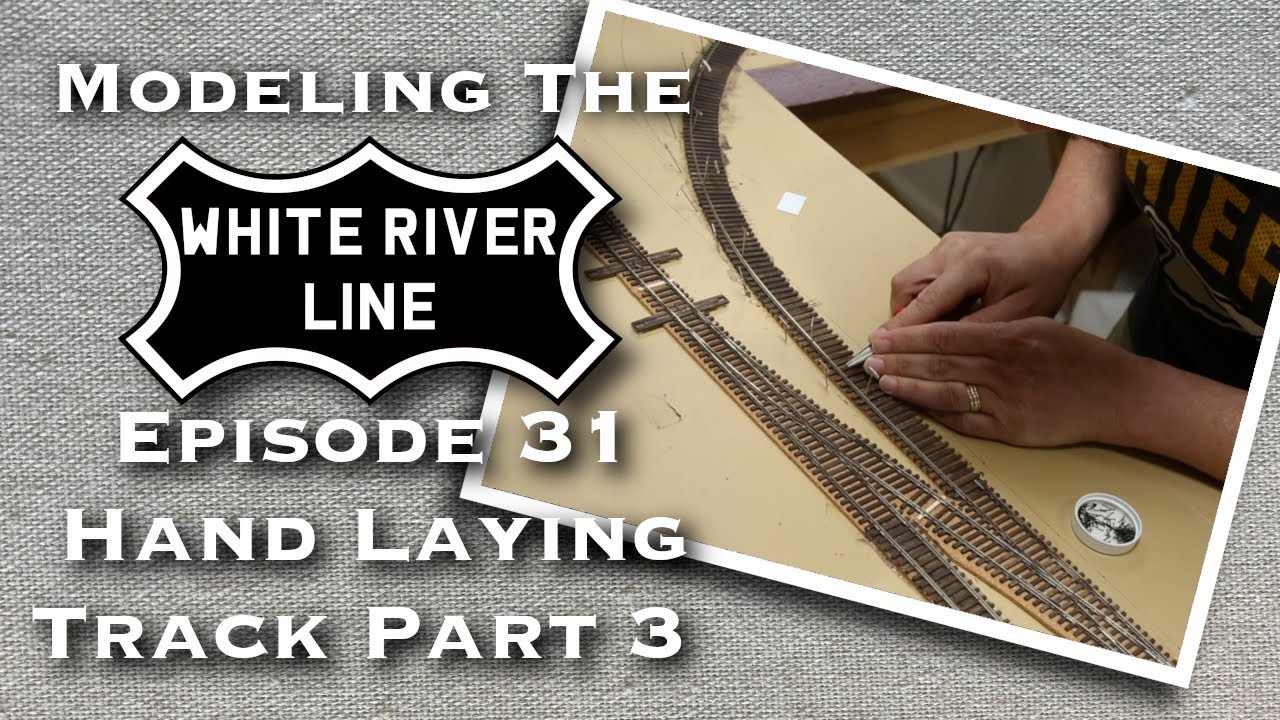 Hand Laying Track on the Industrial Section of My Railroad