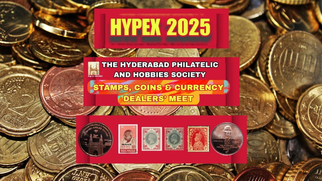 HYPEX - 2025 || The Hyderabad Philatelic And Hobbies Society || Coin Exhibition 
