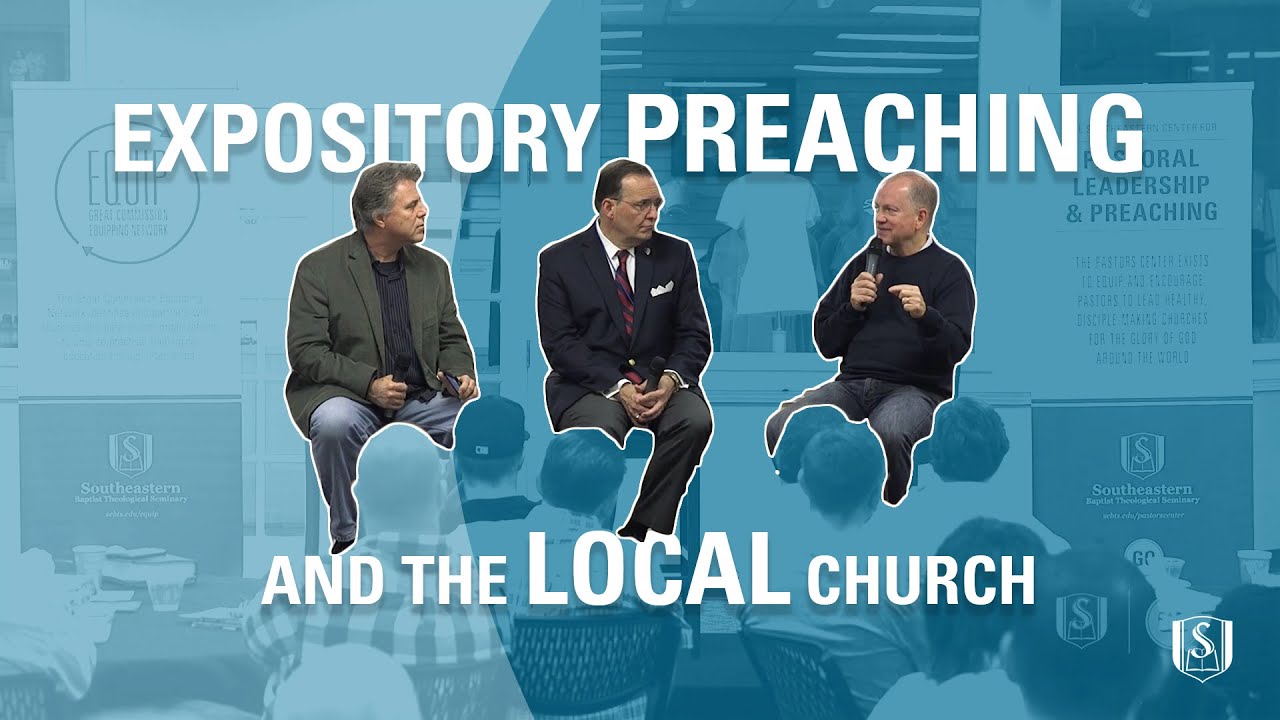 Expository Preaching and the Local Church | PAPL