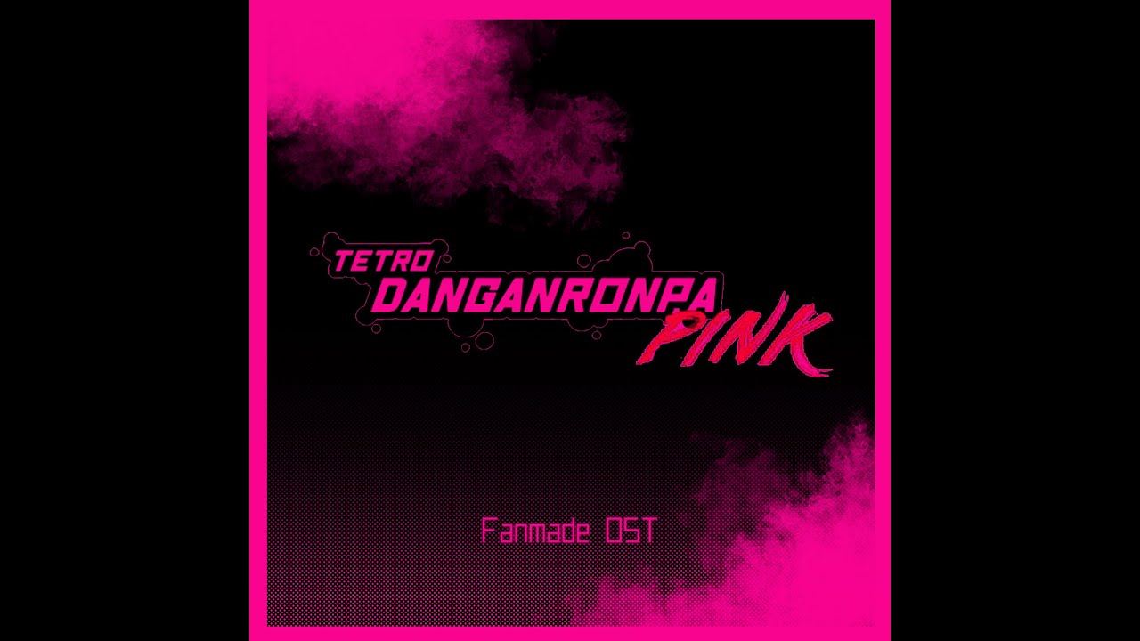 Chapter 1 Execution Theme : "Presidential Pardon" [Tetro Danganronpa PINK Fanmade OST]