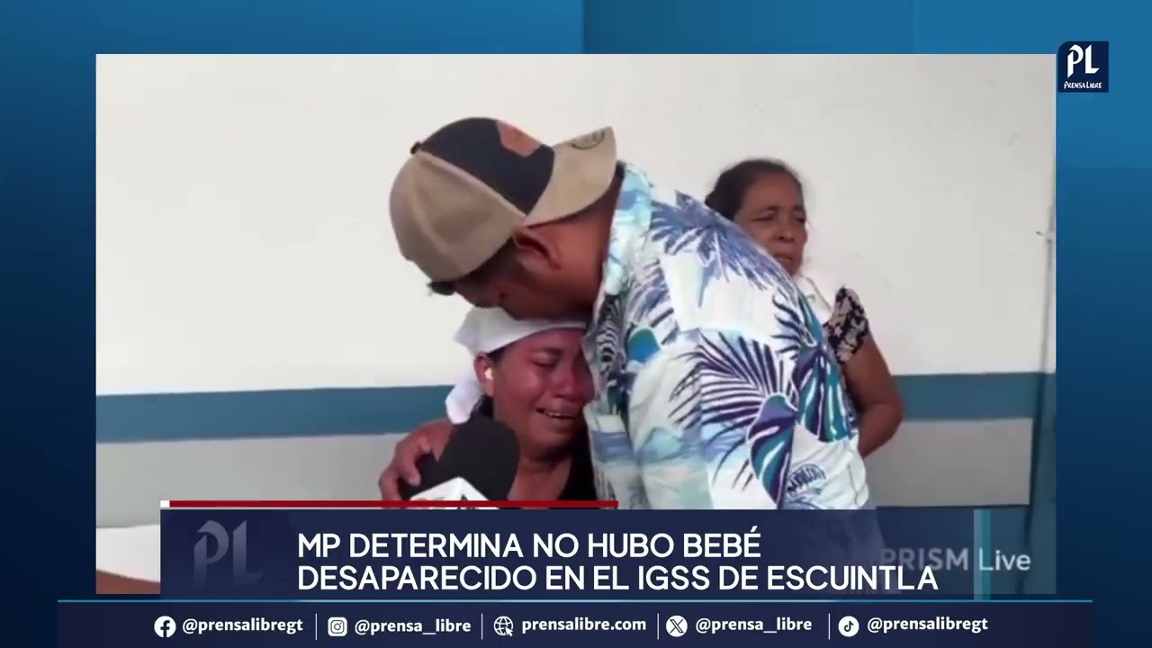 MP descarta embarazo y caso de bebé desaparecido en IGSS de Escuintla