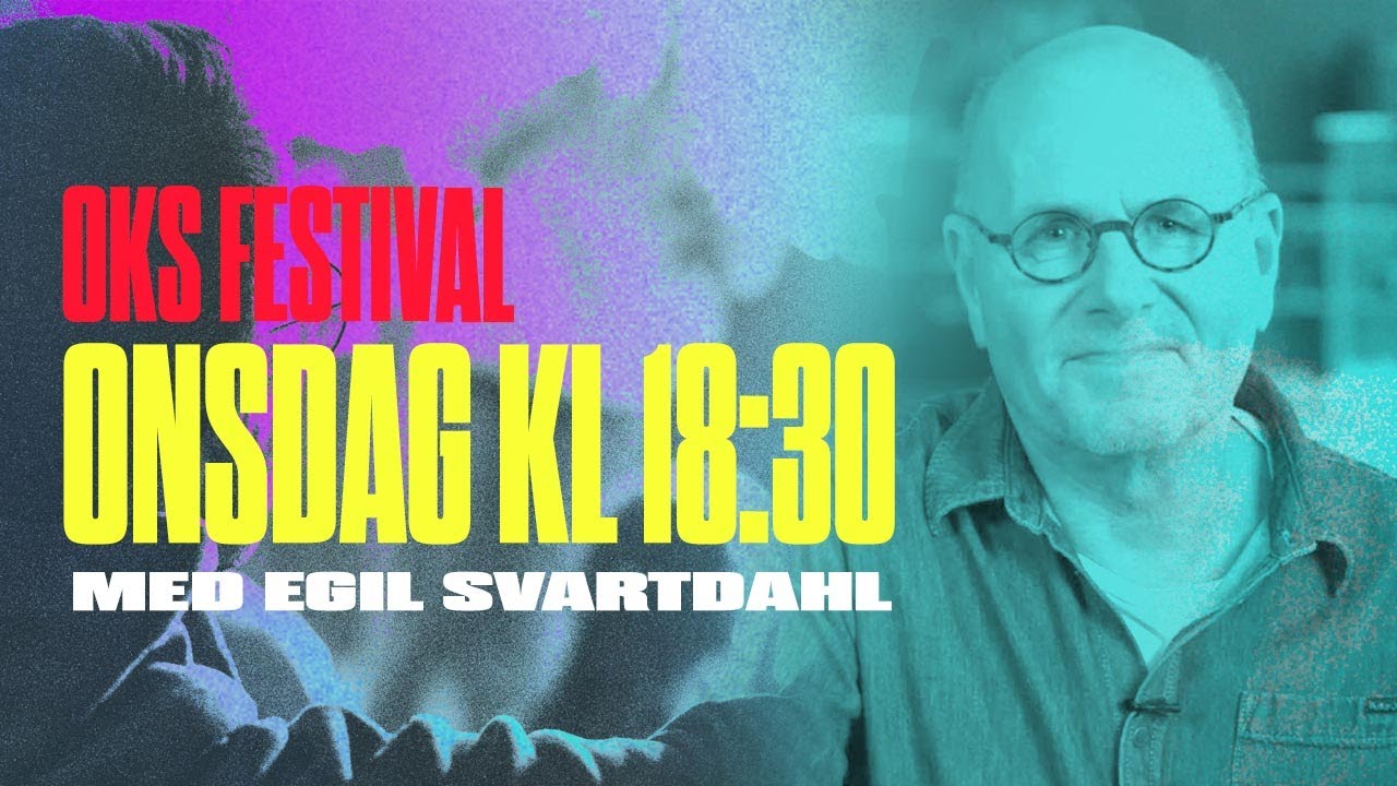 Festgudstjeneste fra OKS Festival 2023 med Egil Svartdahl | 28. juni kl 18:30