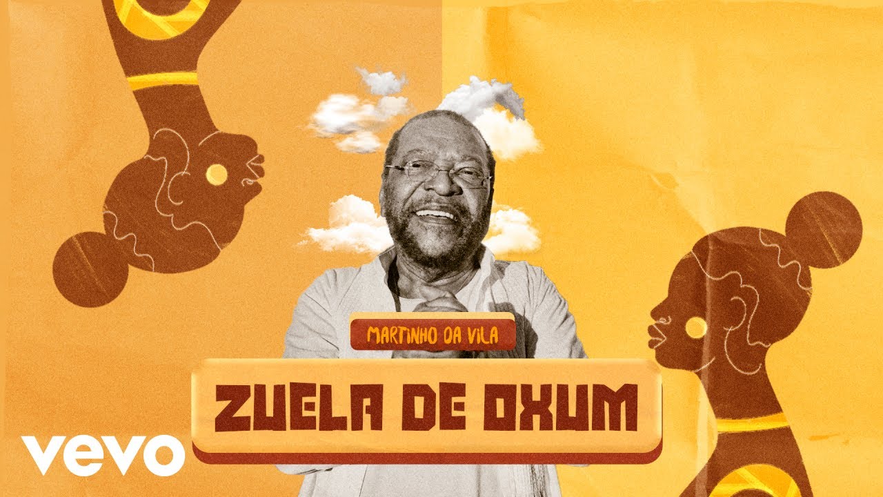 Martinho Da Vila - Zuela de Oxum (Visualizer)