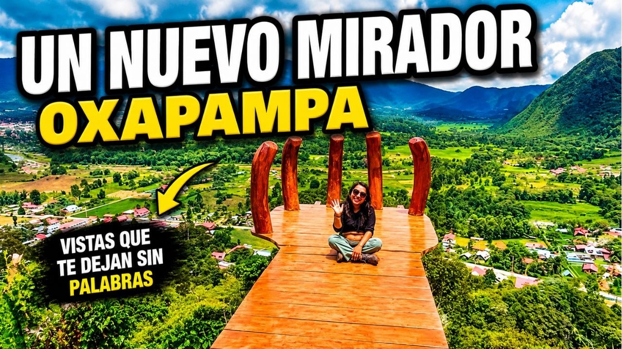 Una vista espectacular. Nuevo mirador en Oxapampa.