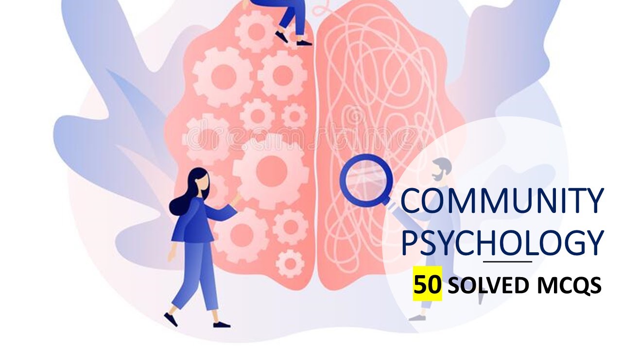 What is community  psychology?| Solved MCQS on Community Psychology| PPSC EXAM|GAT|PMS|