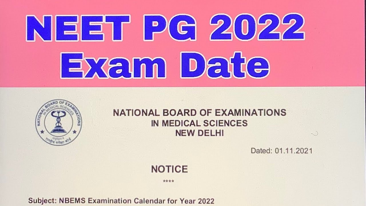 NEET-PG 2022 Exam Date ||  FMGE 2022, NEET-MDS 2022, NEET_SS 2022 Exam Dates || NBE Exam Calendar