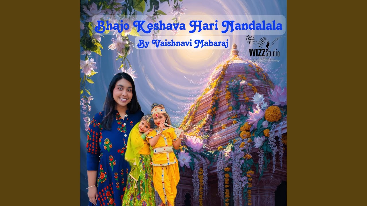 Bhajo Keshava Hari Nandalala