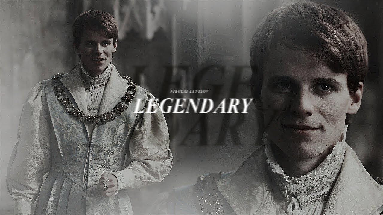 Nikolai Lantsov | LEGENDARY