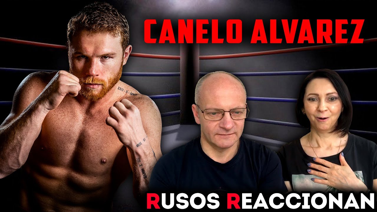 PADRES RUSOS REACCIONAN a SAUL CANELO ALVAREZ por PRIMERA VEZ 😱