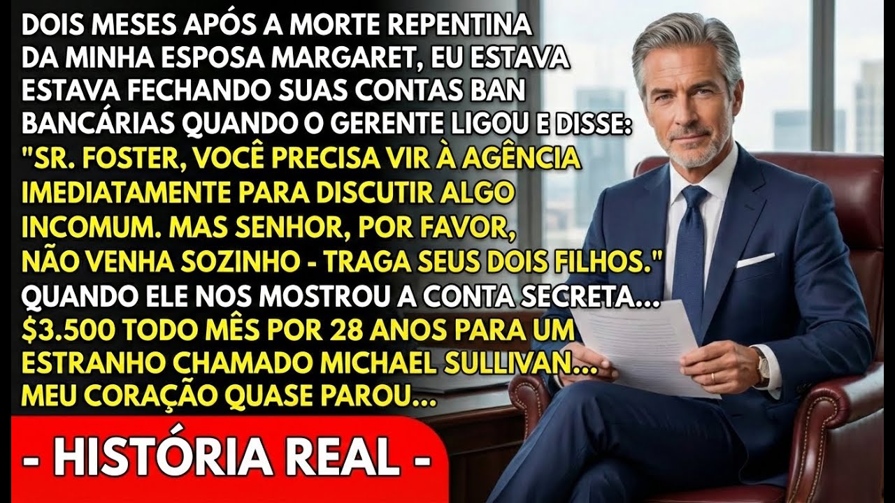 “Não venha sozinho, traga seus filhos”, disse o gerente do banco depois de descobrir da minha esposa