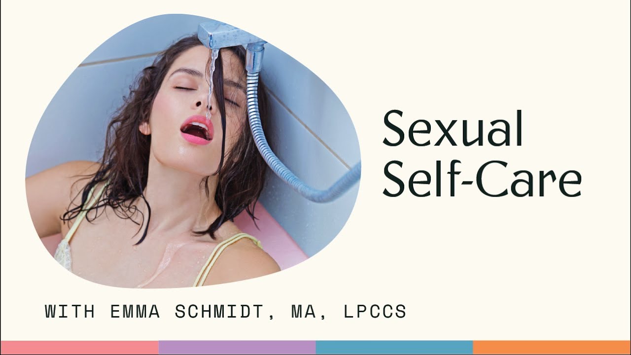Sexual Self Care | 3 Tips for Sexual Self-Care | Rosy App | Sex Education