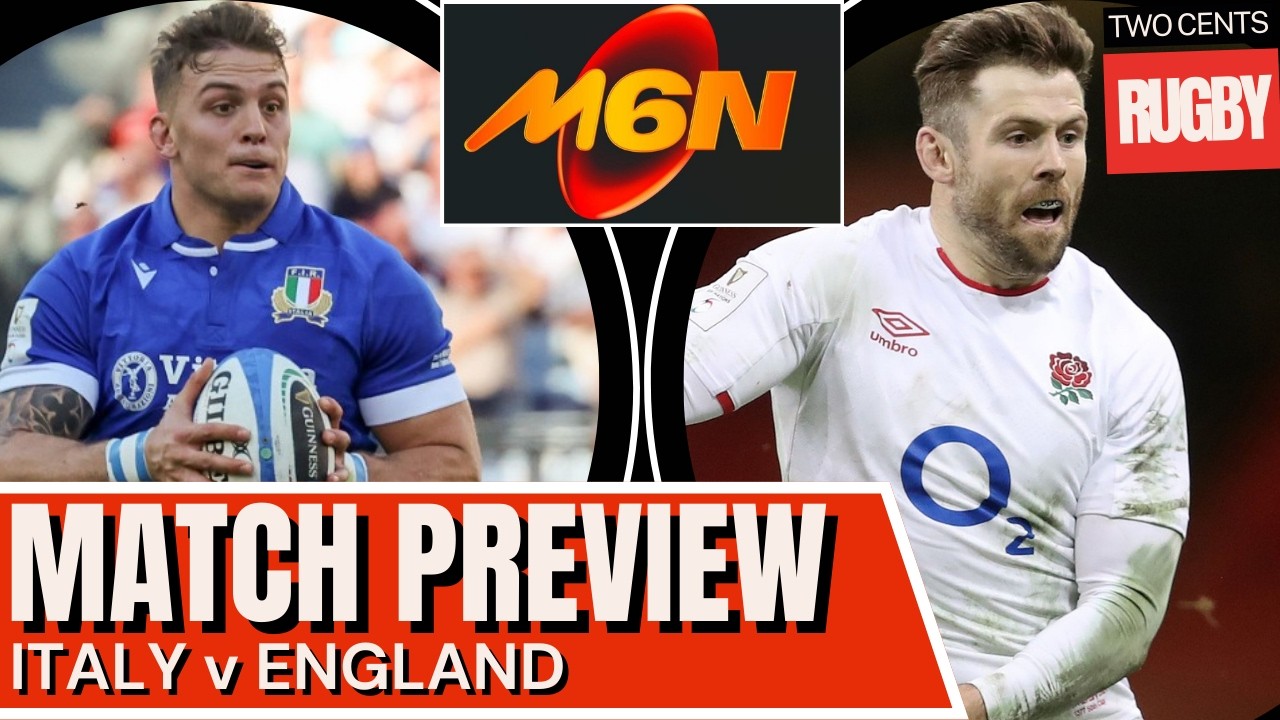 ITALY v ENGLAND | 6 Nations 2026 Match Preview