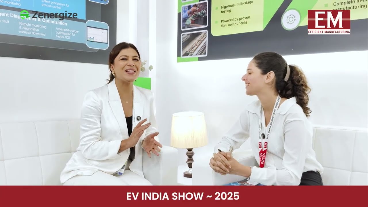Zenergize @ EV India Expo 2025 | Exclusive Interview by Efficient Manufacturing Magazine