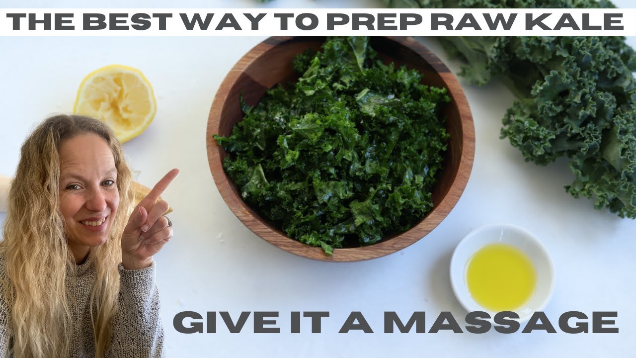 HOW TO MASSAGE KALE | Preparing Raw Kale For Salads