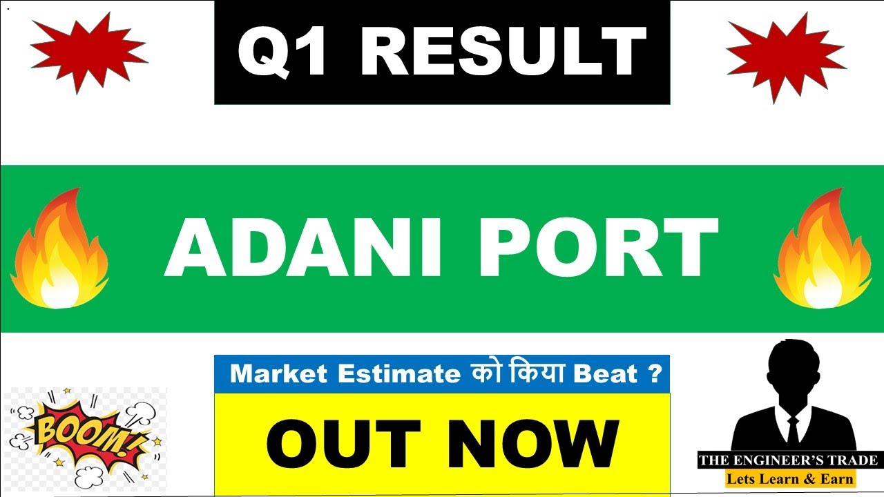 Adani Ports Q1 Results 2027 | Adani Ports Results Today | Adani Port Share Latest News 