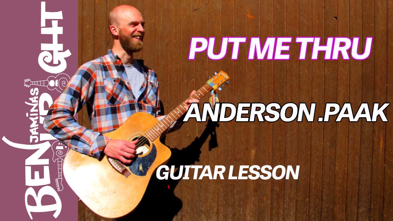 Put Me Thru - Anderson Paak - Guitar Lesson