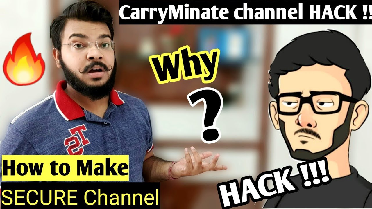 CarryMinati Youtube Channel Hacked ! |  How & WHY ?? | How to Make Your Channel SECURE ? |
