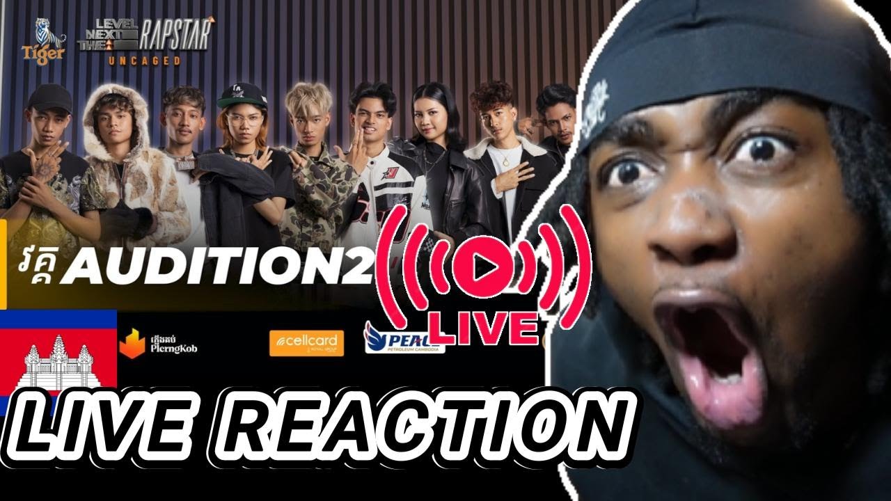 🇰🇭THE NEXT LEVEL: RAPSTAR | AUDITION ROUND | EPISODE 2 | ចាប់ផ្តើមហើយ! (LIVE REACTION!!)