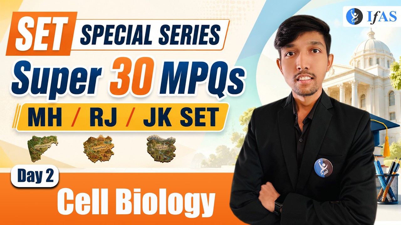 Cell Biology | Super 30 MPQs | MH / RJ / JK SET | Lec-2 | IFAS