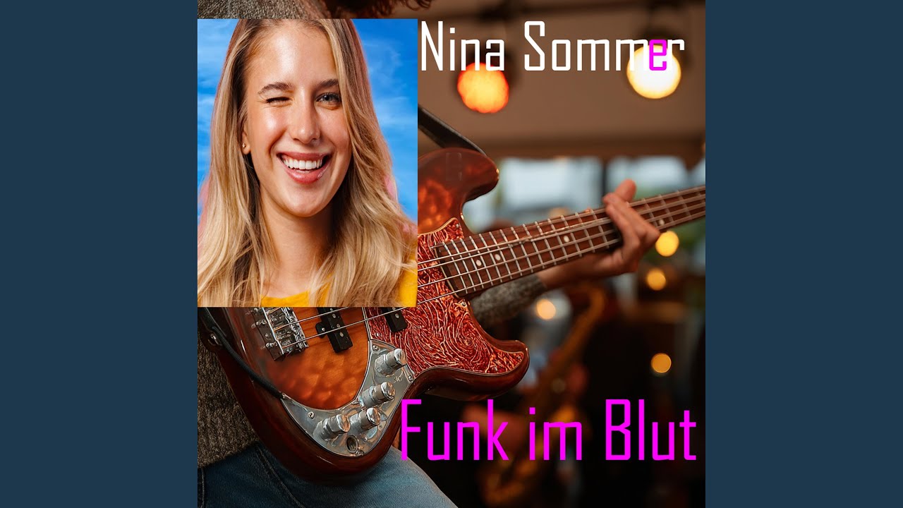 Funk im Blut (feat. Nina Sommer)