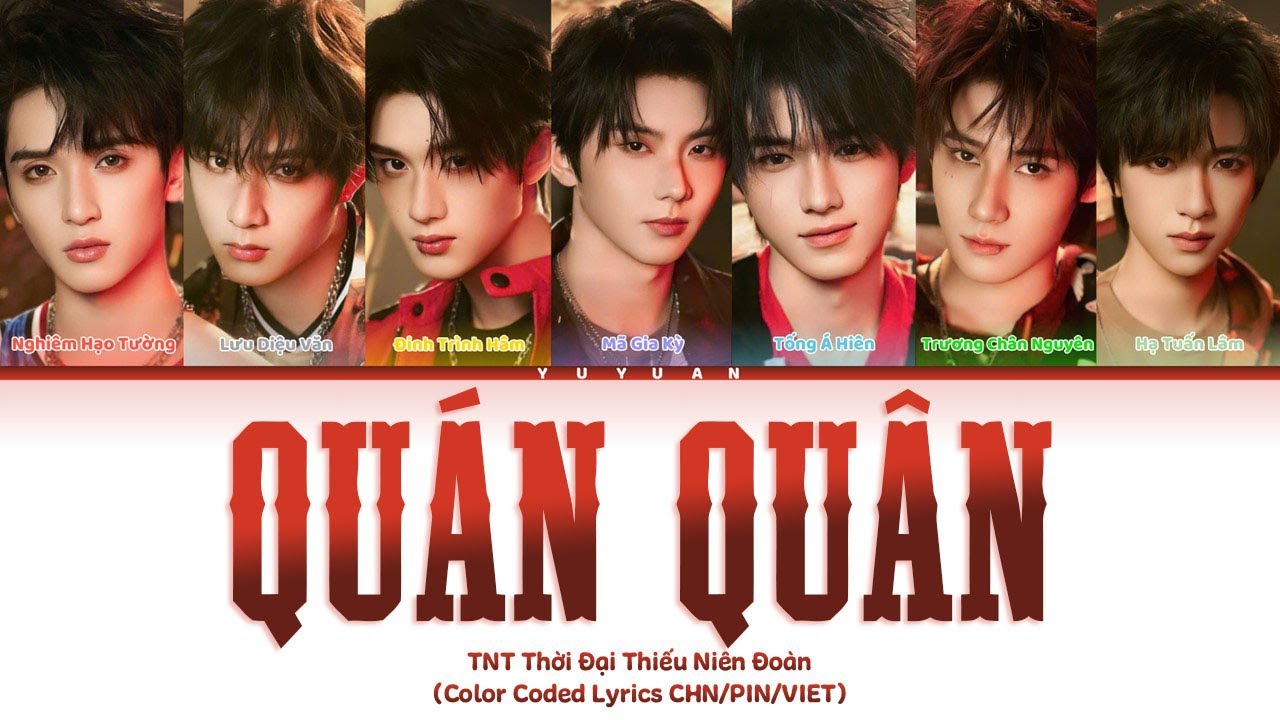 [Vietsub] Quán Quân 《冠军》 - TNT Thời Đại Thiếu Niên Đoàn 【TNT时代少年团】 (Color Coded Lyrics)