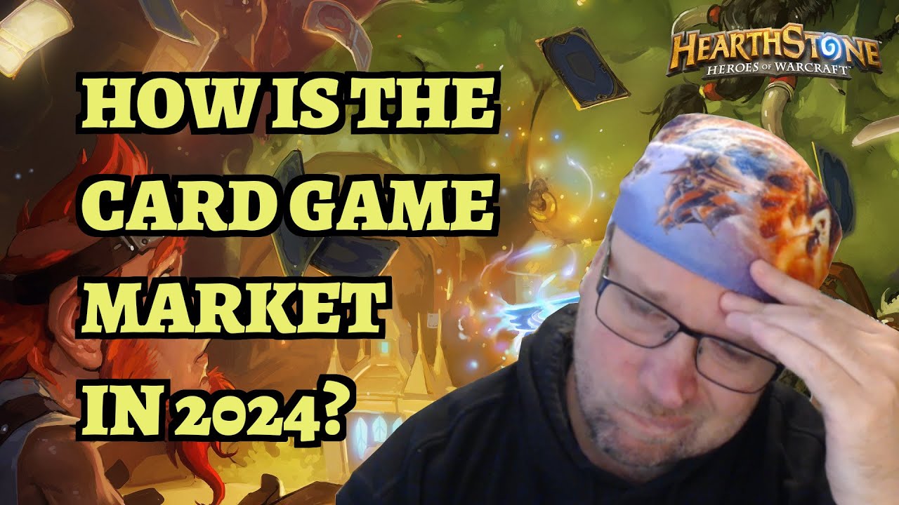 Is the Card Game Market Falling - How Is Hearthstone Really Doing?