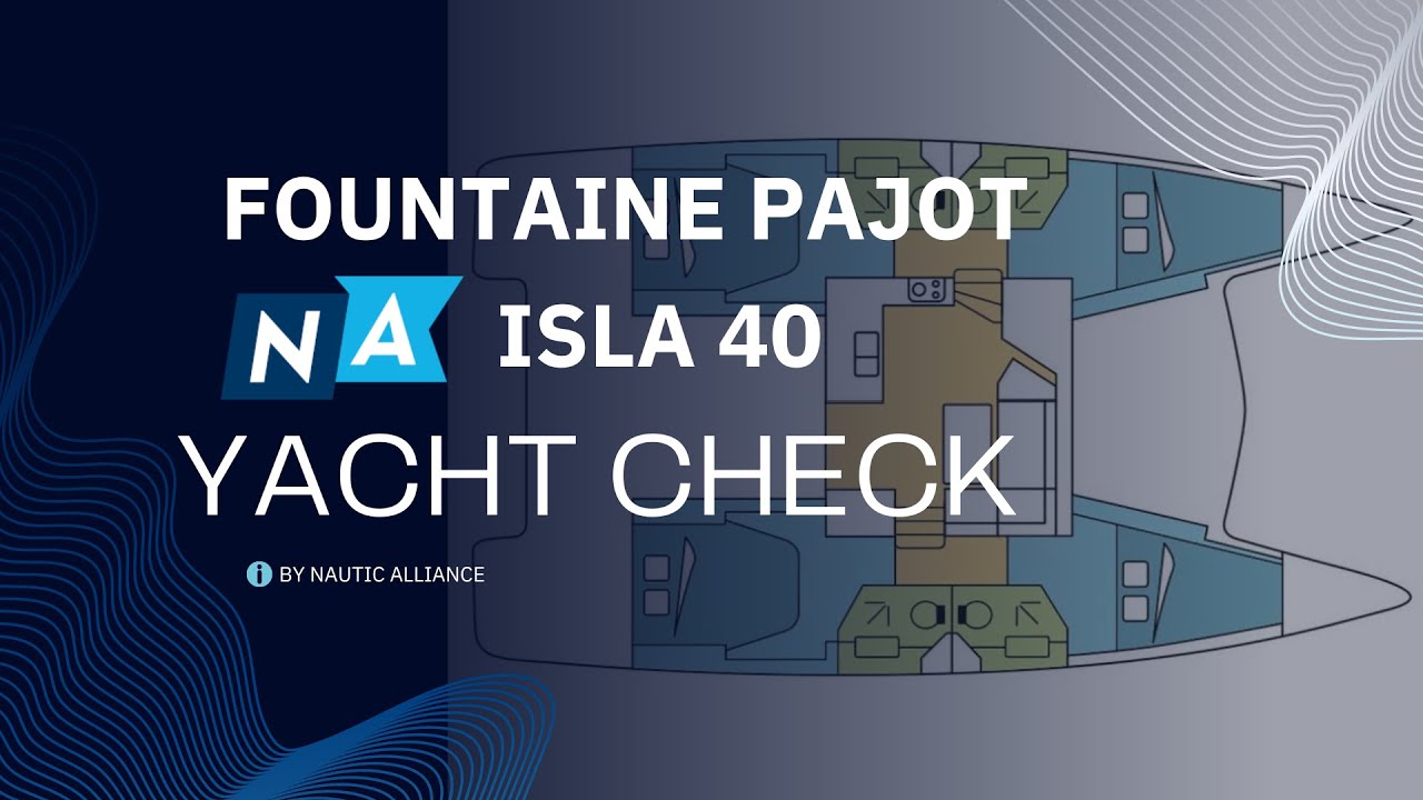 Fountaine Pajot Isla 40 im Yacht Check