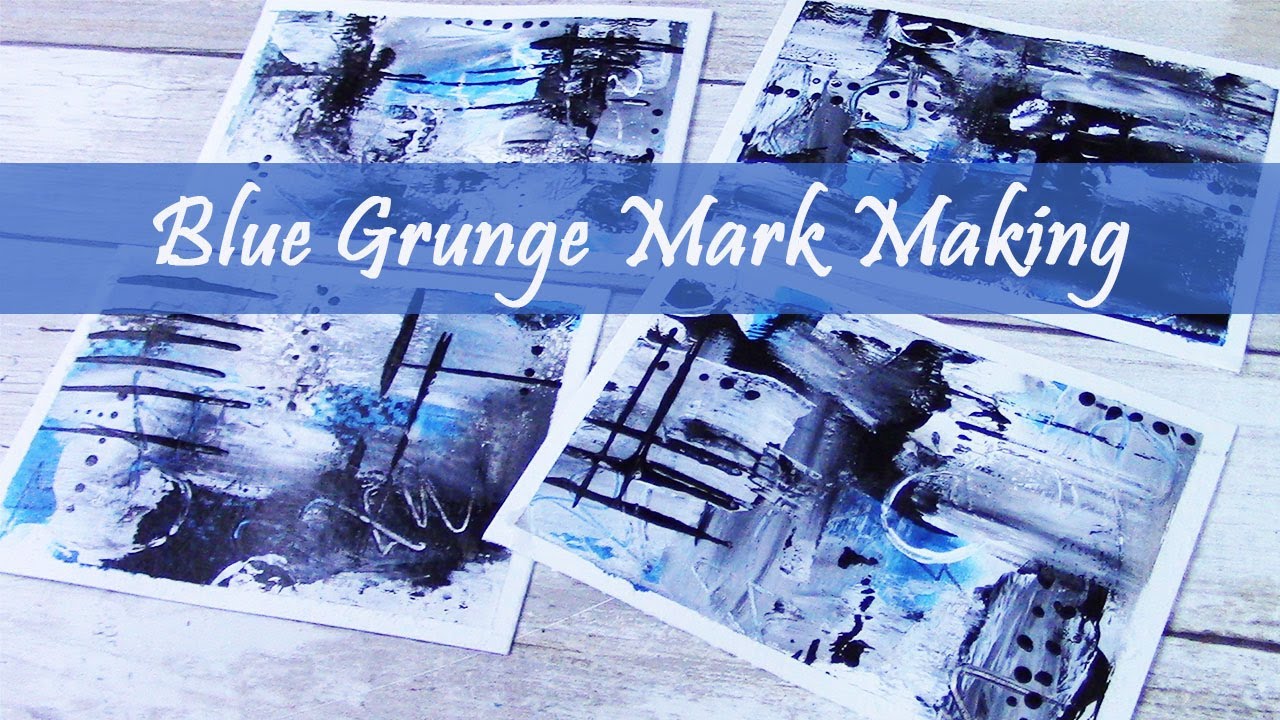 Blue Grunge Mark Making