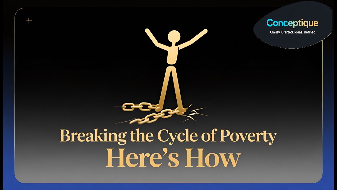 Breaking the Invisible Ladder | A Story About Escaping the Cycle of Poverty | Conceptique