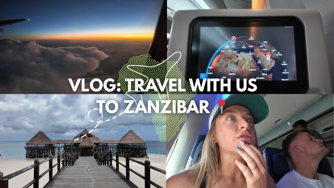 VLOG | TRAVEL WITH US TO ZANZIBAR