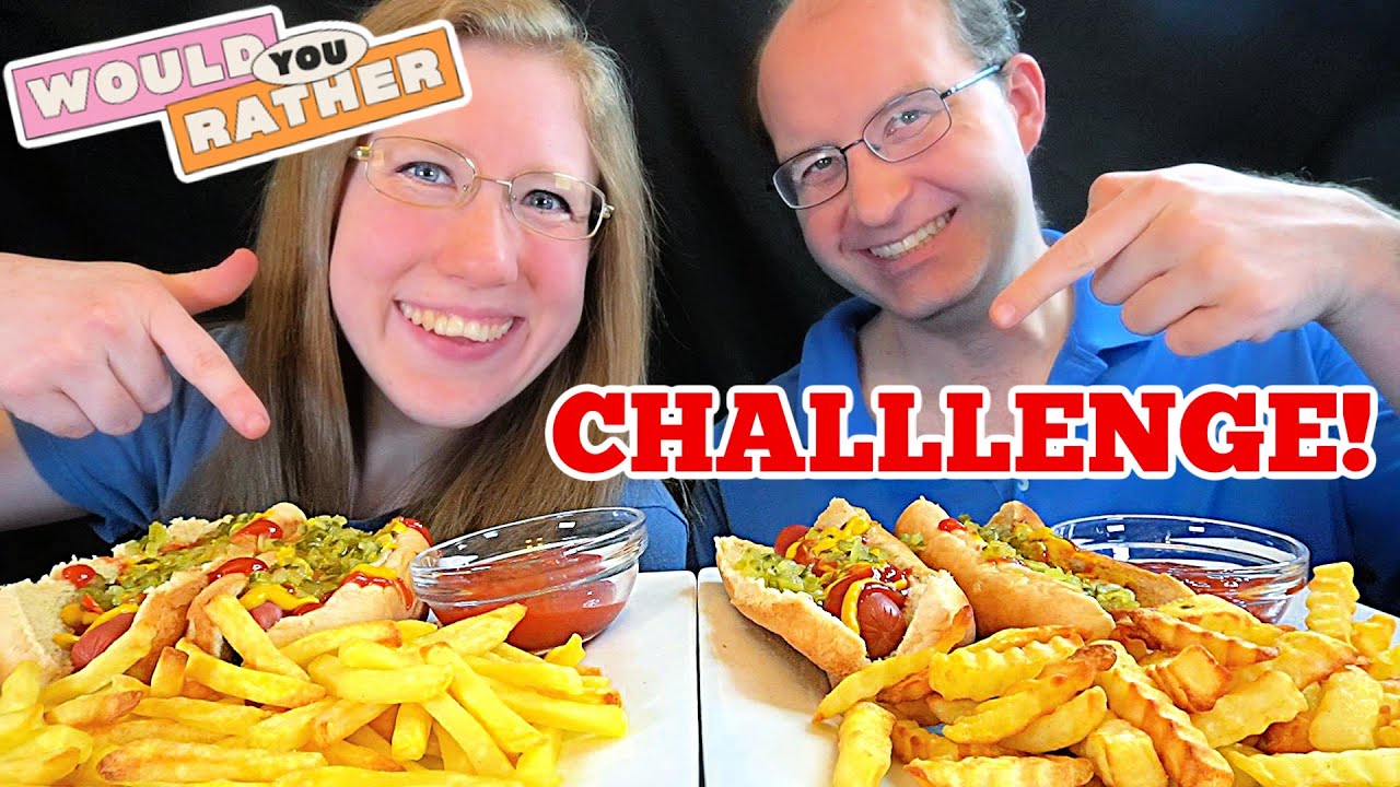 WOULD YOU RATHER (Hot Dogs & Fries) MUKBANG!