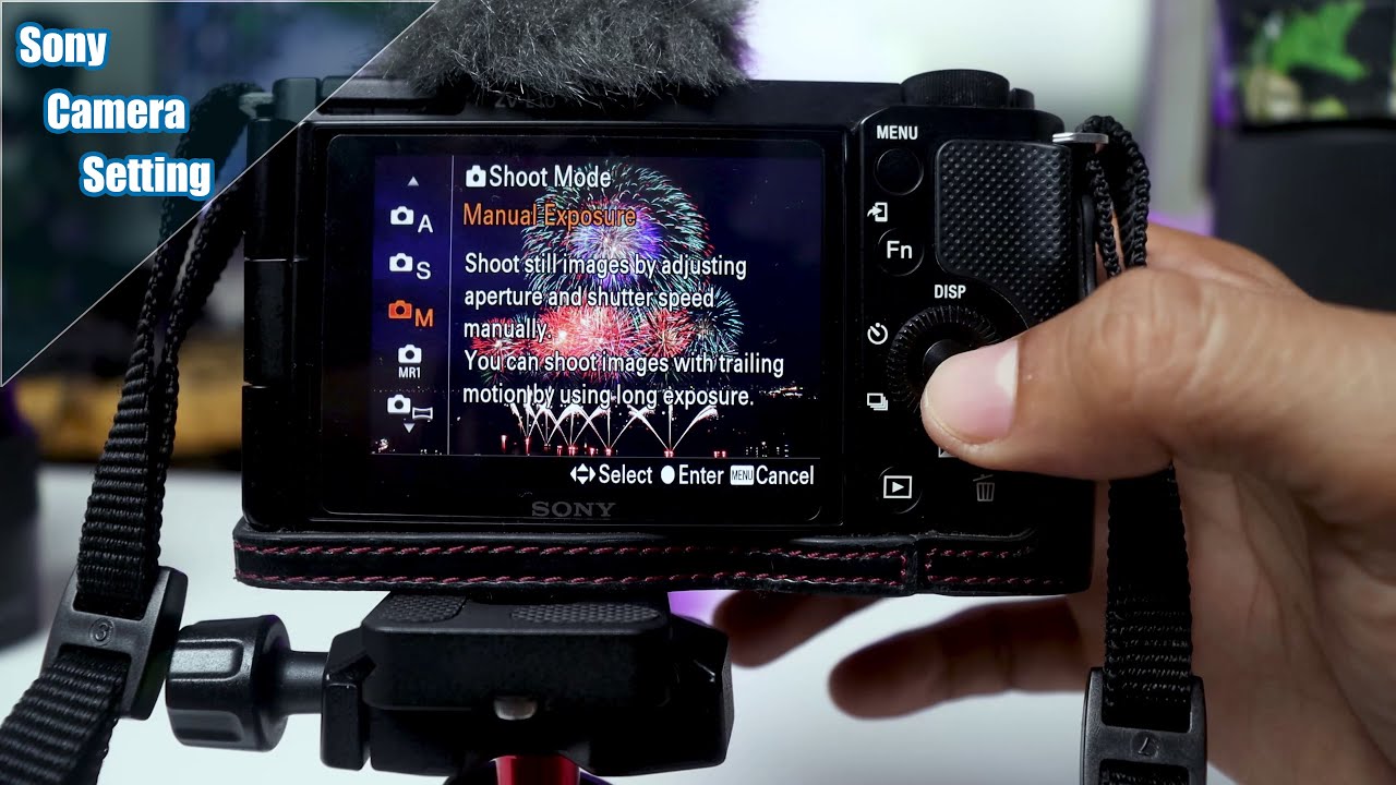 របៀបថតនៅលើកាមេរ៉ា Sony || How To Setting Sony Camera