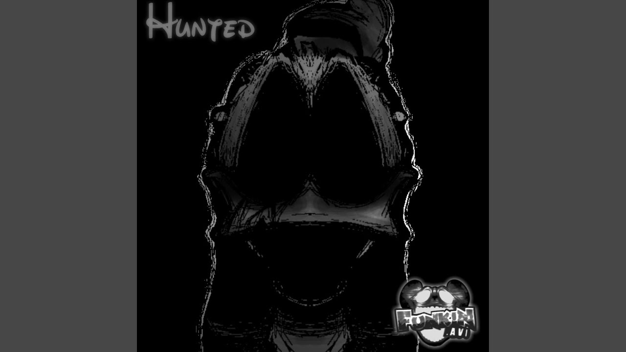 Hunted (Renovated)