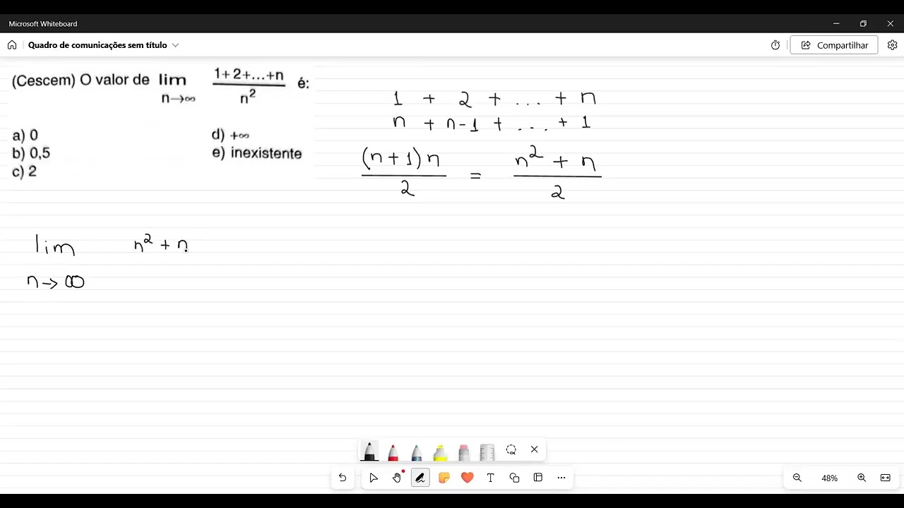 (Cescem) O valor de lim x → ∞ (1 + 2 + ... + n)/n² é: