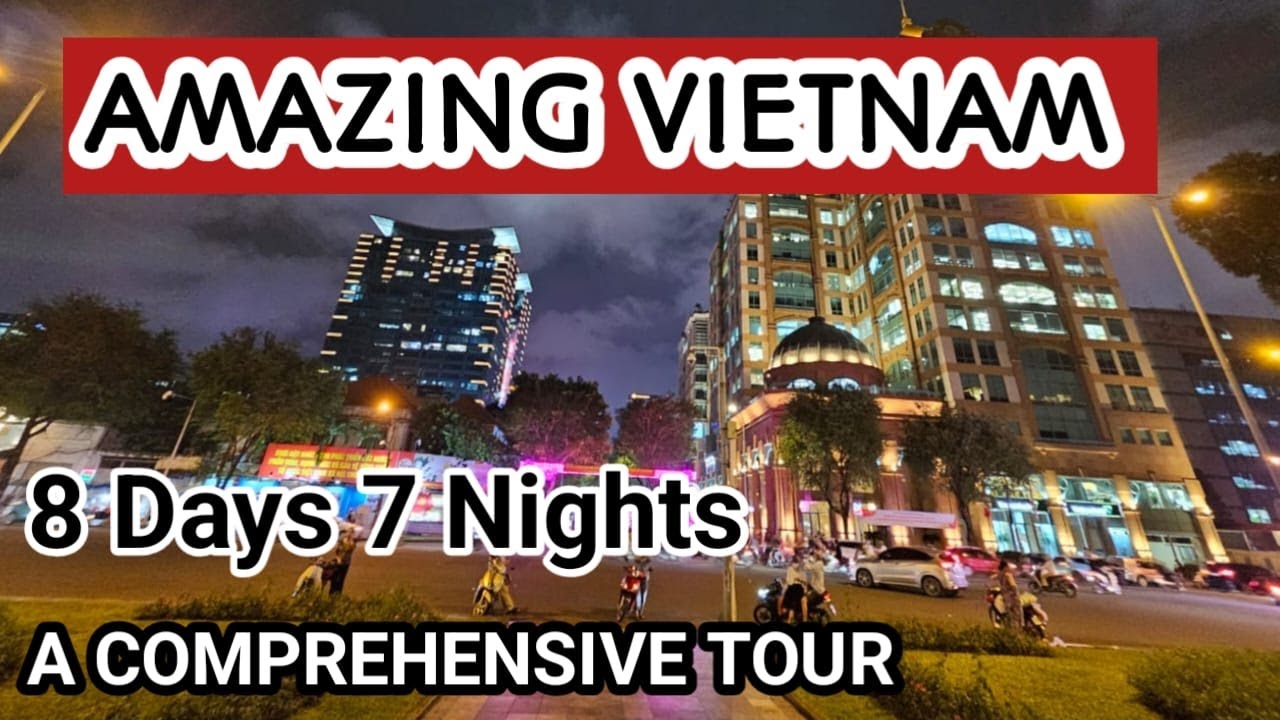 8 Days 7 Nights In Amazing Vietnam: All You Need To Know Before Going: Part 1 Travel from Ind-Saigon