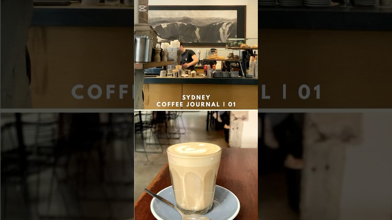 Sydney Coffee Journal | 01 