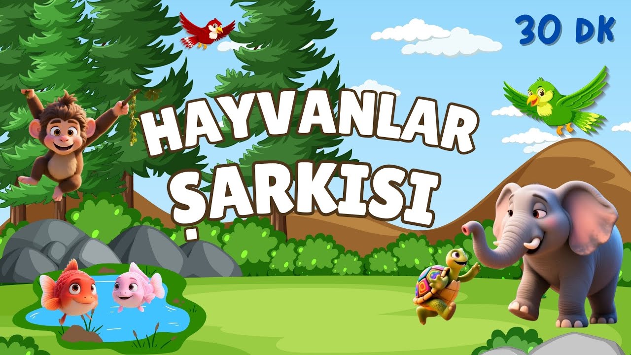 Hayvan Sevgisi Şarkıları | Kırmızı Balık, Mini Mini Bir Kuş | Eğitici Çocuk Videosu | 30 DK 🐾🎶