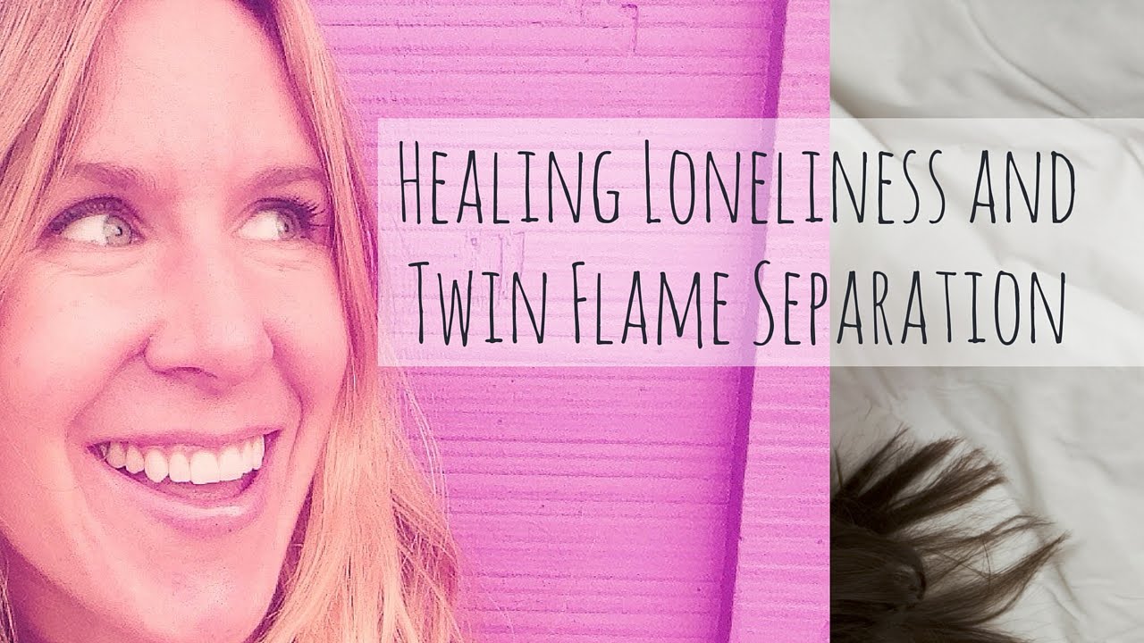 Healing Twin Flame Separation