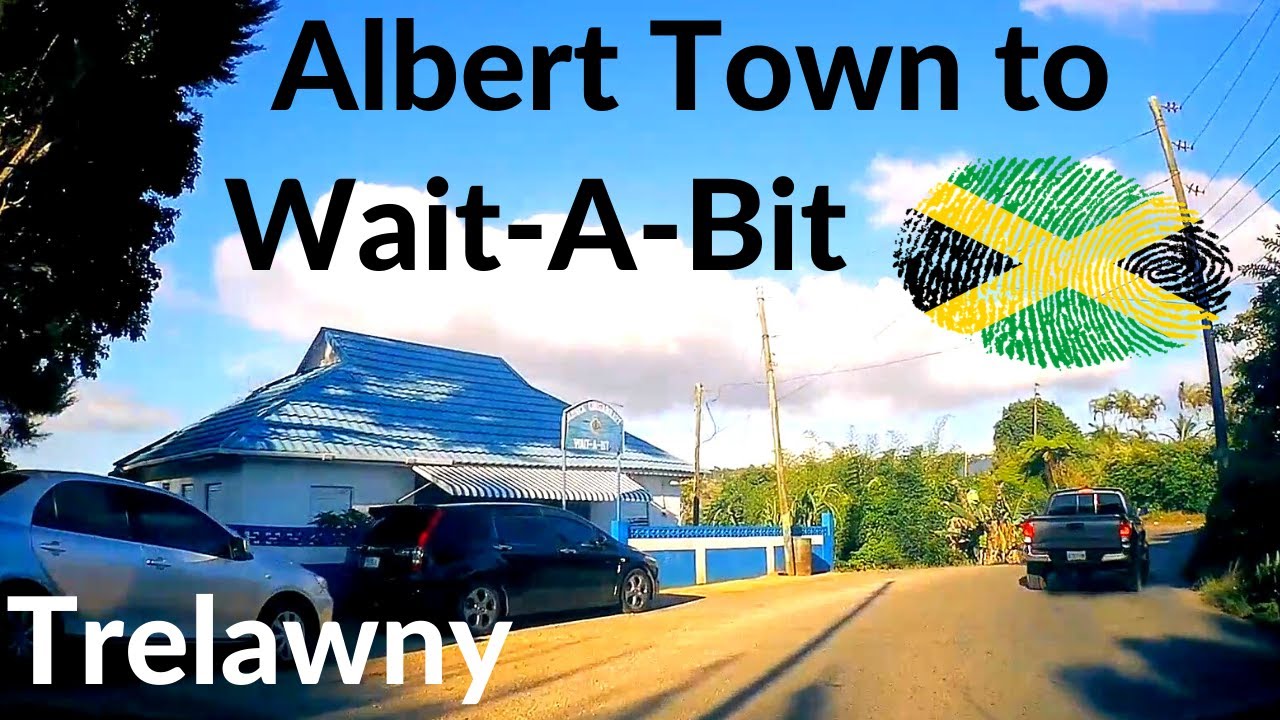 Albert Town to Wait-A-Bit | Trelawny | #JAMAICA