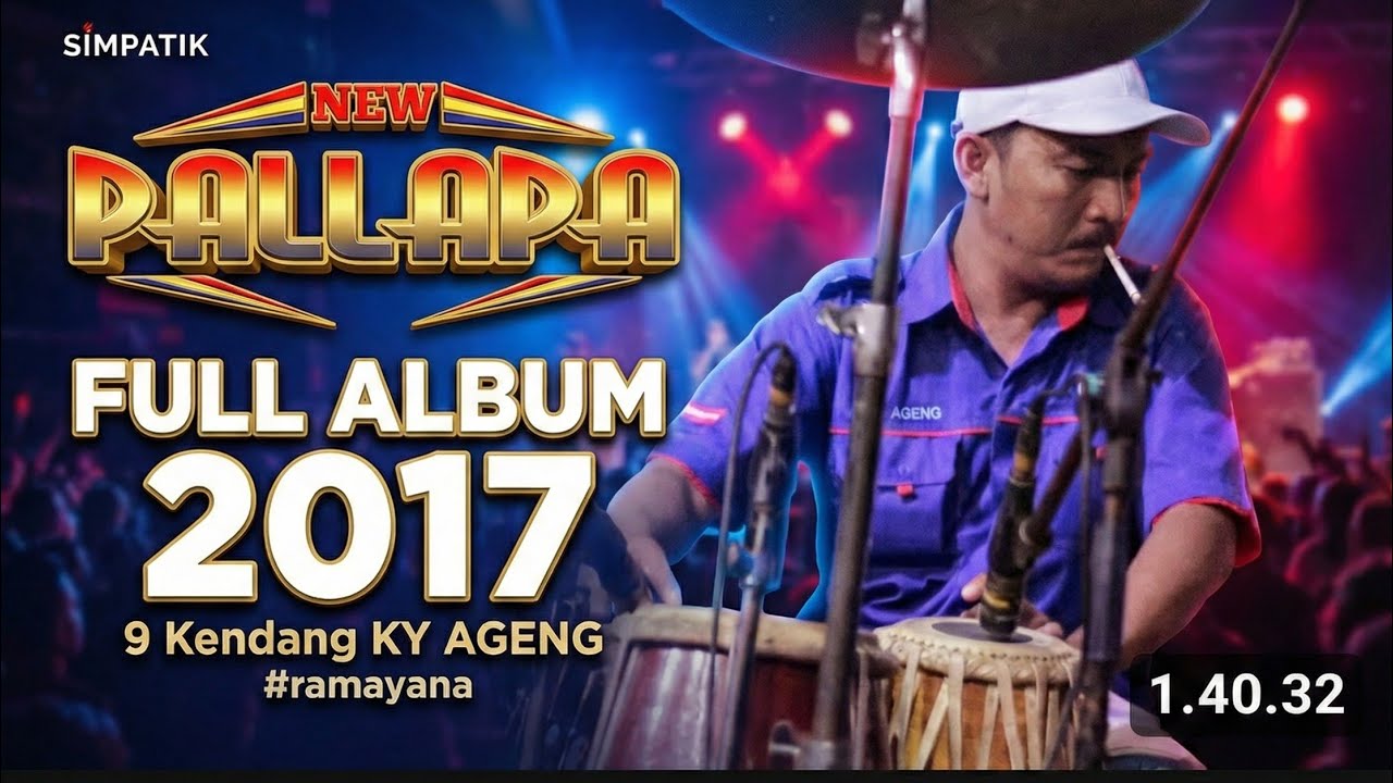 NEW PALLAPA full Album   2017  || 9 Kendang KY AGENG - #ramayana