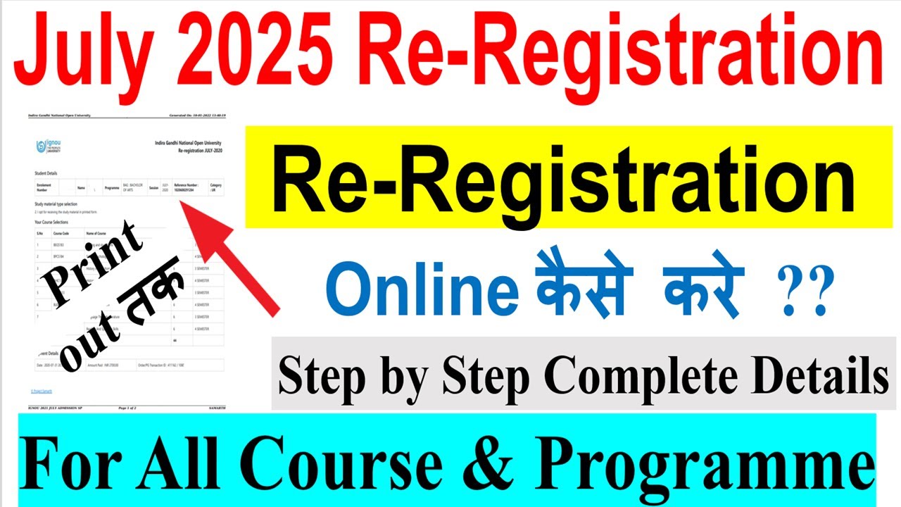 IGNOU July 2025 Re-Registration Online कैसे करे ?? Step by Step Complete Process For All Program