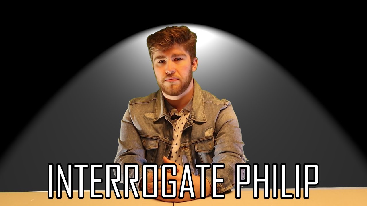 Interrogate Philip