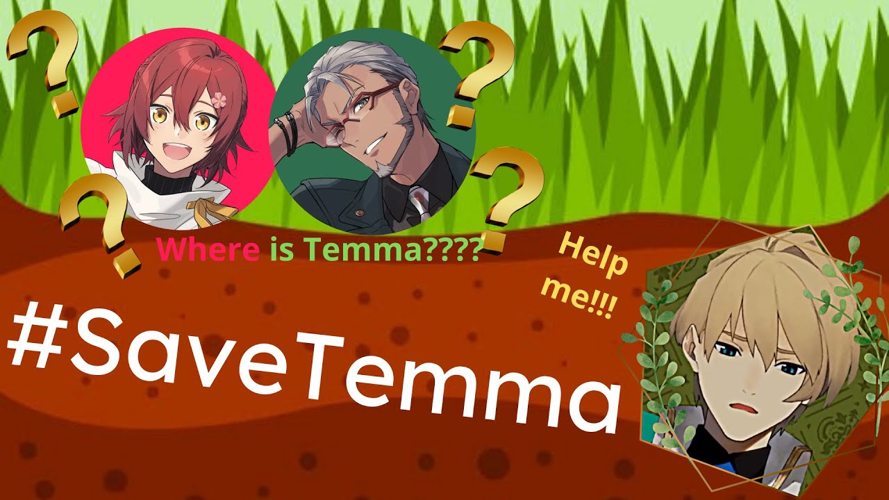 [EN Subs] #SaveTemma [Holostars]