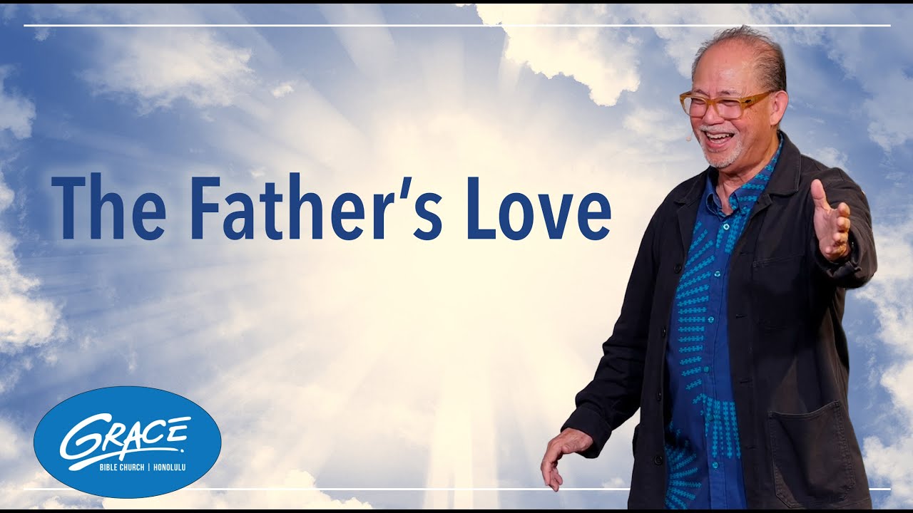 The Father's Love | The Mission | Pastor Randy Pacarro